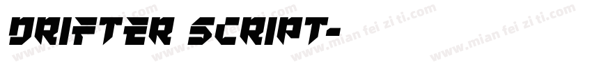 Drifter Script字体转换